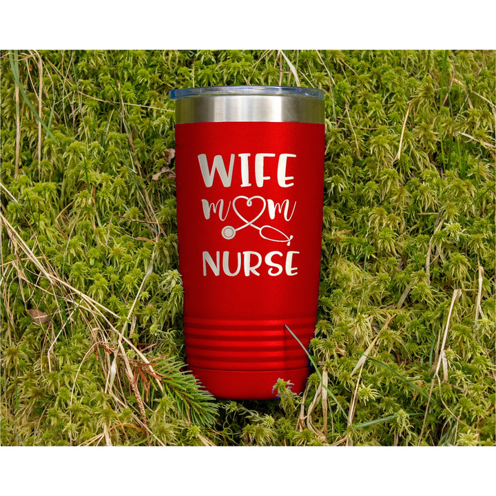 Wife - Mom - Nurse